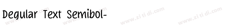 Degular Text Semibol字体转换